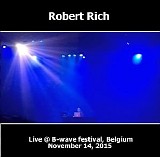 Rich Robert - Live B-Wave Festival 14.11.2015