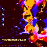 Various artists - Ambient Nighs - [Sol System] - Mars - Mixed by Hephaestion