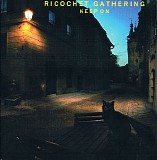 Ricochet Gathering - Keep on