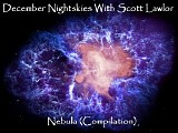 December Nightskies & Lawlor Scott - Nebula Compilation