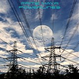 Fritz Mayr - Powerlines