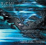 Thompson Robert Scott - Blue Day (Remastered)