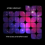 Wilkerson Phillip - The Stars And Afterward