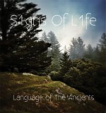 S1gns Of L1fe - Language of The Ancients