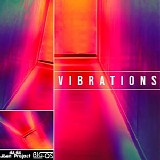 JDan Project & Big-Os - Vibrations