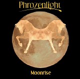 Phrozenlight - Moonrise
