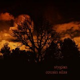 Cousin Silas - Stygian