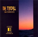 Tyndall Nik - Im Suden