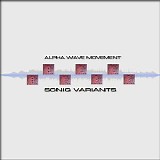 Alpha wave movement - Soniq variants