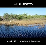 Akikaze - Music From Misty Marshes