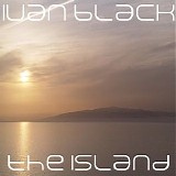 Black Ivan - The Island