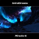 SpiralDreams - Miracles II