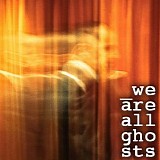 Cousin Silas - The We Are All Ghosts Silas Sampler