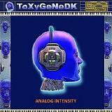 Toxygenedk - Analog Intensity