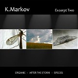 K.Markov - Excerpt Two