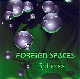 Foreign Spaces - Spheres