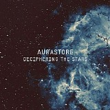Aurastore - Deciphering The Stars
