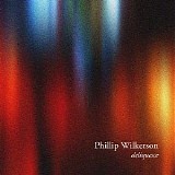 Wilkerson Phillip - Deliquesce