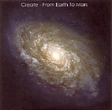 Create - From Earth To Mars (Pre-Release Version)