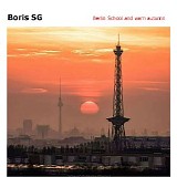 Boris SG - Berlin School and warn autumn