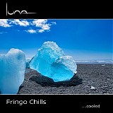 Fringo Chills - ...Cooled