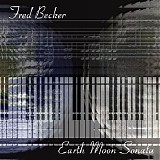 Becker Fred - Earth Moon Sonata
