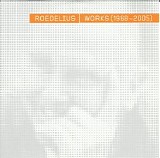 Roedelius Hans Joachim - Works 1968-2005