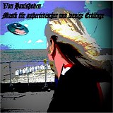 Von Haulshoven - Musik fÃ¼r ausserirdischer und wenige Erdlinge