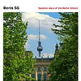 Boris SG - Summer days of the Berlin School
