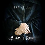 Atilla Can - Sems-i Rumi