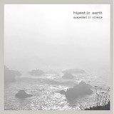 Hipnotic Earth - Suspended In Silence