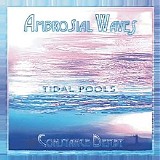Demby Constance - Ambrosial Waves - Tidal Pools