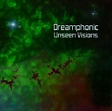 Dreamphonic - Unseen Visions