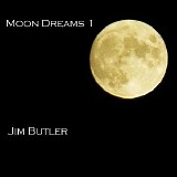Butler Jim - Moon Dreams
