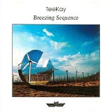 Teekay - Breezing Sequence