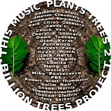 Various artists - This Music Plants Trees 2