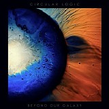 Beyond Our Galaxy - Circular Logic