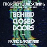 Quaeschning Thorsten & Bergmann Franz - Behind Closed Doors With Franz Bargmann