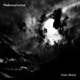 Black Ivan - Melanophobia