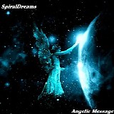Spiraldreams - Angelic Message [Sample]