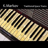K.Markov - Traditional Space Tracks