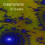 Dreamphonic - Of Oceans
