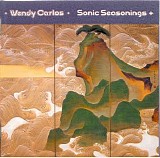 Wendy Carlos - Sonic Seasonings