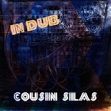 Cousin Silas - In Dub