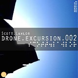 Lawlor Scott - Drone Excursion 002
