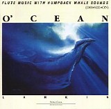 Stearns Michael & Larkin - O'cean: Fluite And Sounds Of The Sea