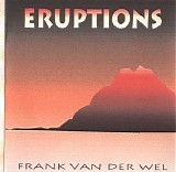 Van Der Wel Frank - Eruptions