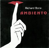 Bone Richard - Ambiento