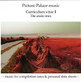 Picture Palace Music - Curriculum Vitae I