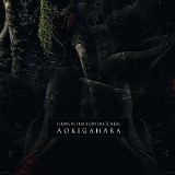 Flowers For Bodysnatchers - Aokigahara